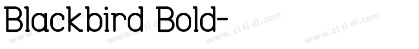Blackbird Bold字体转换